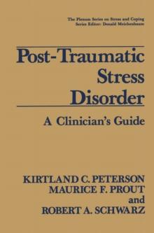 Post-Traumatic Stress Disorder : A Clinician's Guide