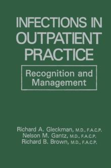 Infections in Outpatient Practice : Recognition and Management