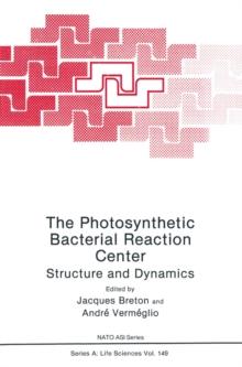 The Photosynthetic Bacterial Reaction Center : Structure and Dynamics