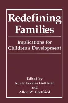 Redefining Families : Implications for Children's Development