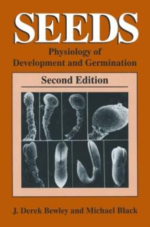 Seeds : Physiology of Development and Germination