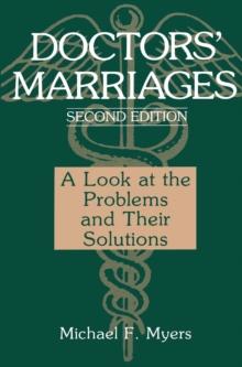 Doctors' Marriages : A Look at the Problems and Their Solutions