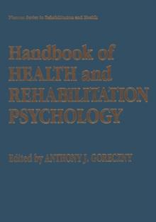 Handbook of Health and Rehabilitation Psychology