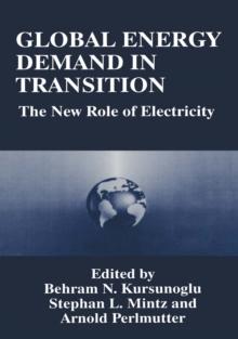 Global Energy Demand in Transition : The New Role of Electricity