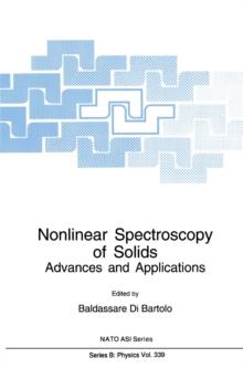 Nonlinear Spectroscopy of Solids : Advances and Applications