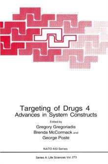 Targeting of Drugs 4 : Advances in System Constructs