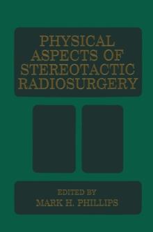 Physical Aspects of Stereotactic Radiosurgery