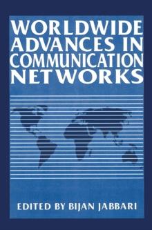 Worldwide Advances in Communication Networks