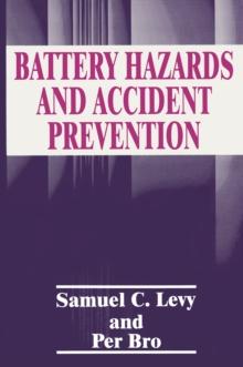 Battery Hazards and Accident Prevention