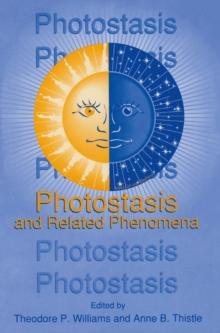 Photostasis and Related Phenomena