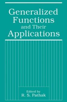 Generalized Functions and Their Applications