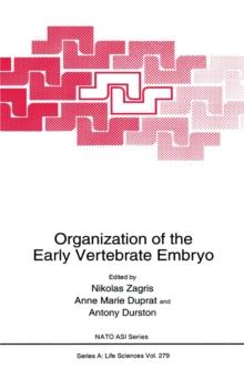 Organization of the Early Vertebrate Embryo