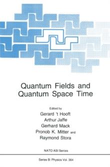 Quantum Fields and Quantum Space Time