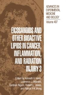 Eicosanoids and other Bioactive Lipids in Cancer, Inflammation, and Radiation Injury 3