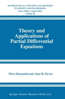 Theory and Applications of Partial Differential Equations