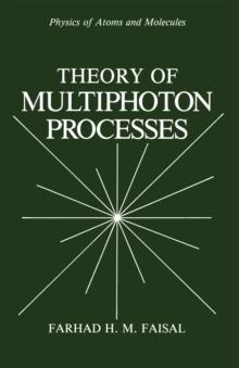 Theory of Multiphoton Processes