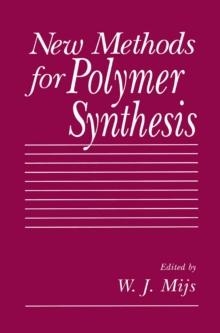 New Methods for Polymer Synthesis