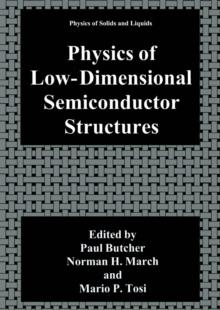 Physics of Low-Dimensional Semiconductor Structures