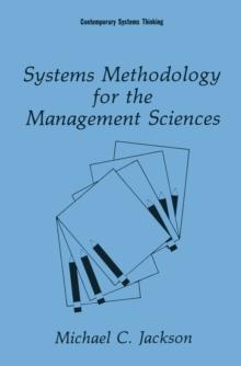 Systems Methodology for the Management Sciences