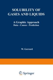 Solubility of Gases and Liquids : A Graphic Approach Data - Causes - Prediction