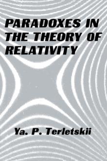 Paradoxes in the Theory of Relativity