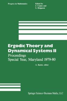 Ergodic Theory and Dynamical Systems II : Proceedings Special Year, Maryland 1979-80