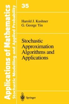 Stochastic Approximation and Recursive Algorithms and Applications