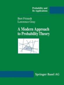 A Modern Approach to Probability Theory