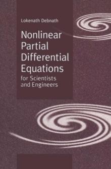 Nonlinear Partial Differential Equations for Scientists and Engineers