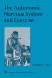 The Autonomic Nervous System and Exercise