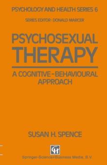 Psychosexual Therapy : A Cognitive-Behavioural Approach