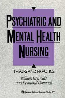 Psychiatric and Mental Health Nursing : Theory and practice