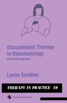 Occupational Therapy in Rheumatology : An holistic approach