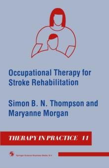 Occupational Therapy for Stroke Rehabilitation