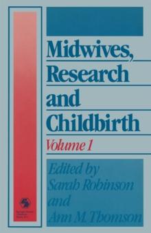 Midwives, Research and Childbirth : Volume 1