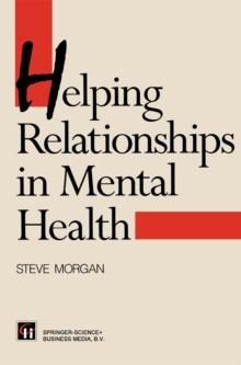 Helping Relationships in Mental Health