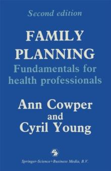 Family Planning : Fundamentals for health professionals