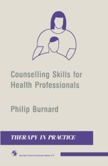 Counselling Skills for Health Professionals