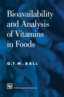 Bioavailability and Analysis of Vitamins in Foods