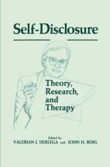 Self-Disclosure : Theory, Research, and Therapy