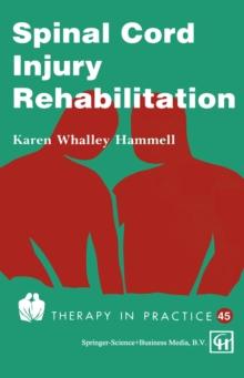 Spinal Cord Injury Rehabilitation