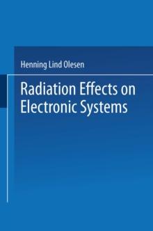 Radiation Effects on Electronic Systems