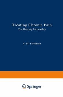 Treating Chronic Pain : The Healing Partnership