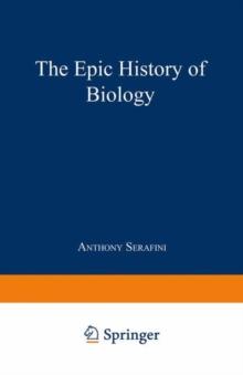 The Epic History of Biology