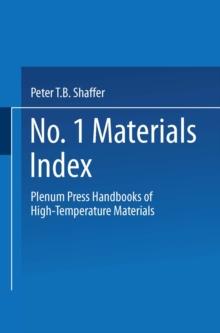 Plenum Press Handbooks of High-Temperature Materials : No. 1 Materials Index