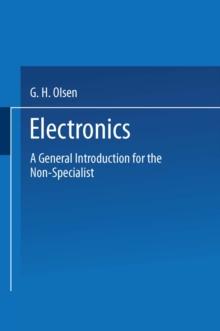 Electronics : A General Introduction for the Non-Specialist