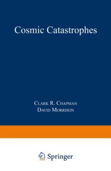 Cosmic Catastrophes