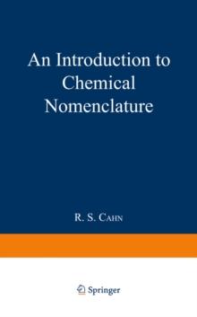 An Introduction to Chemical Nomenclature