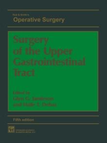 Surgery of the Upper Gastrointestinal Tract