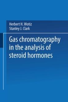 Gas Chromatography in the Analysis of Steroid Hormones